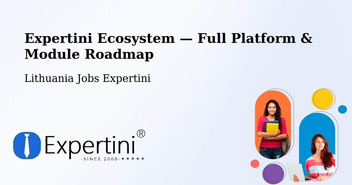 Expertini Ecosystem — Full Platform & Module Roadmap – Sakiai