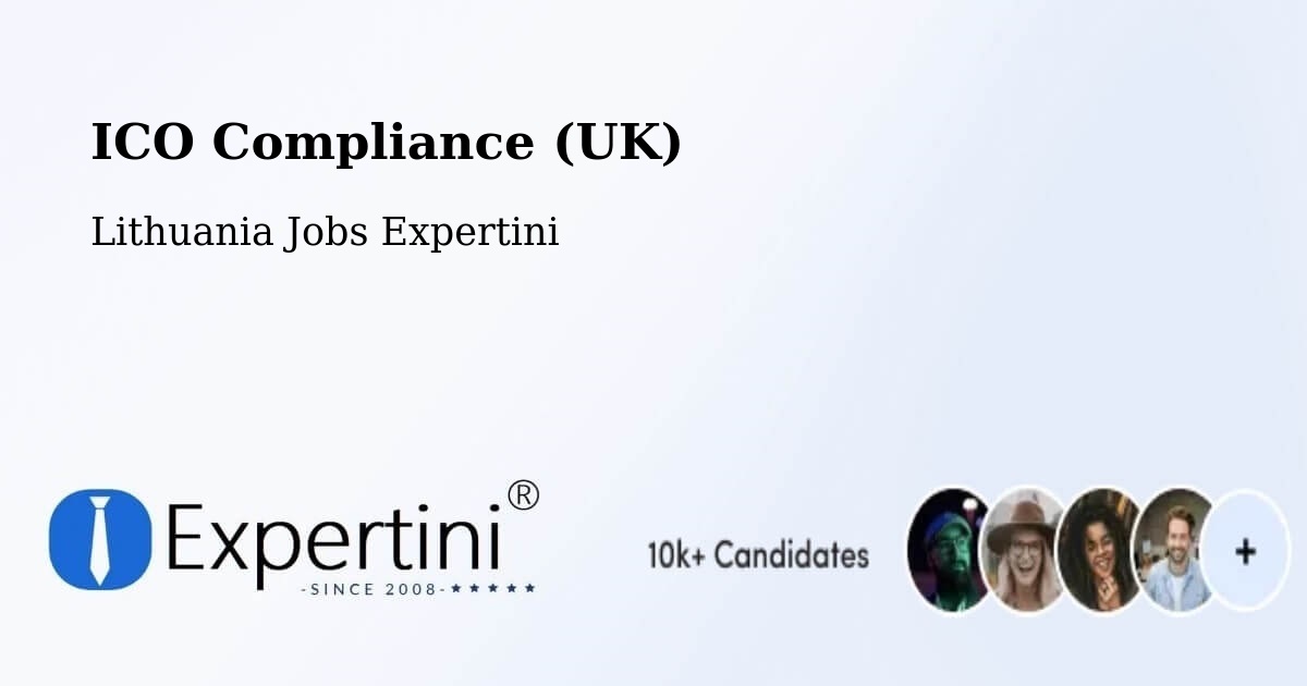 UK Data Protection & ICO Compliance – Sakiai - Lithuania Jobs Expertini